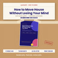 How to Move House Without Losing Your Mind | 8-Week Moving Guide with 7 Printable Worksheets | Instant Download PDF