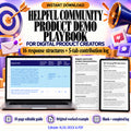 Helpful Community Product Demo Playbook with actual response-log and eighteen-page guide previews, in editable XLSX, DOCX and PDF.