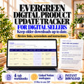 Evergreen digital product update tracker for digital sellers, with actual workbook and quick-start guide previews.