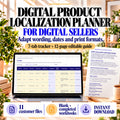 Digital product localization planner for digital sellers, showing a seven-tab tracker and 12-page editable guide.