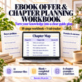 Ebook offer and chapter planning workbook with an 18-page workbook, five-tab tracker and six-chapter example; illustrative file preview.