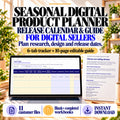 Seasonal digital product planner for digital sellers, with a six-tab tracker and ten-page release-planning guide.
