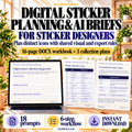 Digital Sticker Planning and AI Brief kit for designers: 16-page editable DOCX workbook, three collection plans, 18 prompts and a six-step workflow, with real workbook and example page previews.