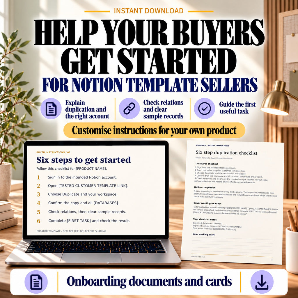 Onboarding documents for Notion template sellers covering duplication, relation checks, sample cleanup and the first useful task.