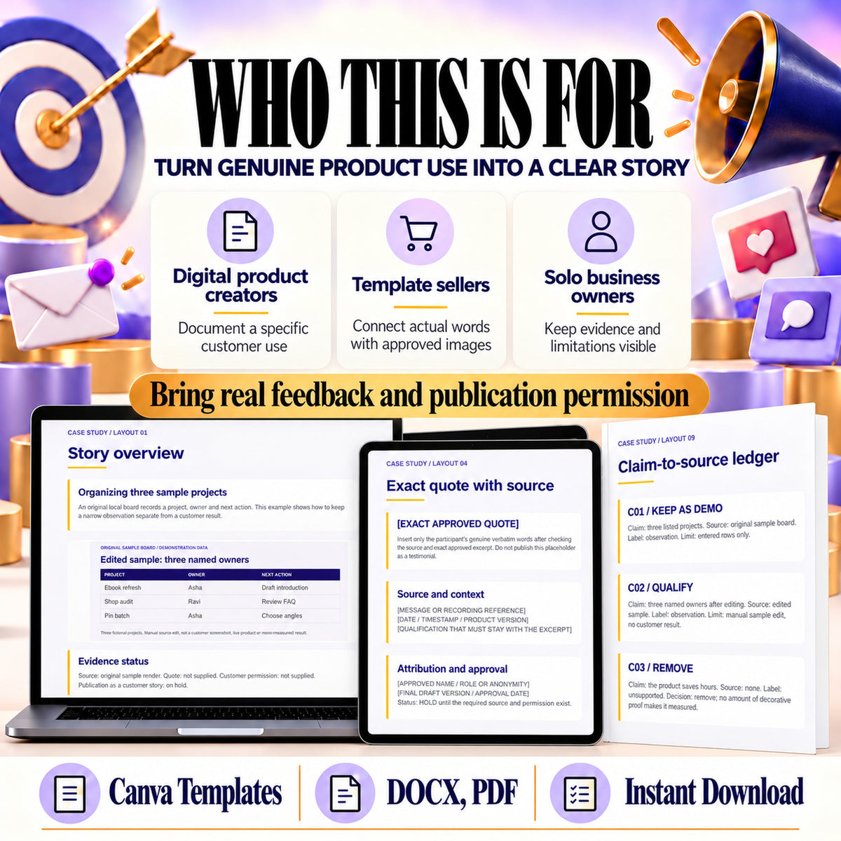 Evidence-focused story toolkit for digital product creators, template sellers and solo business owners with real feedback and permission.