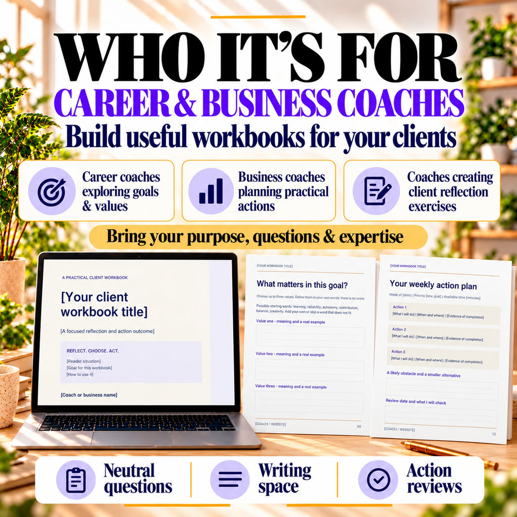 Workbook creation templates for career coaches, business coaches and client reflection exercises, with usable writing space.