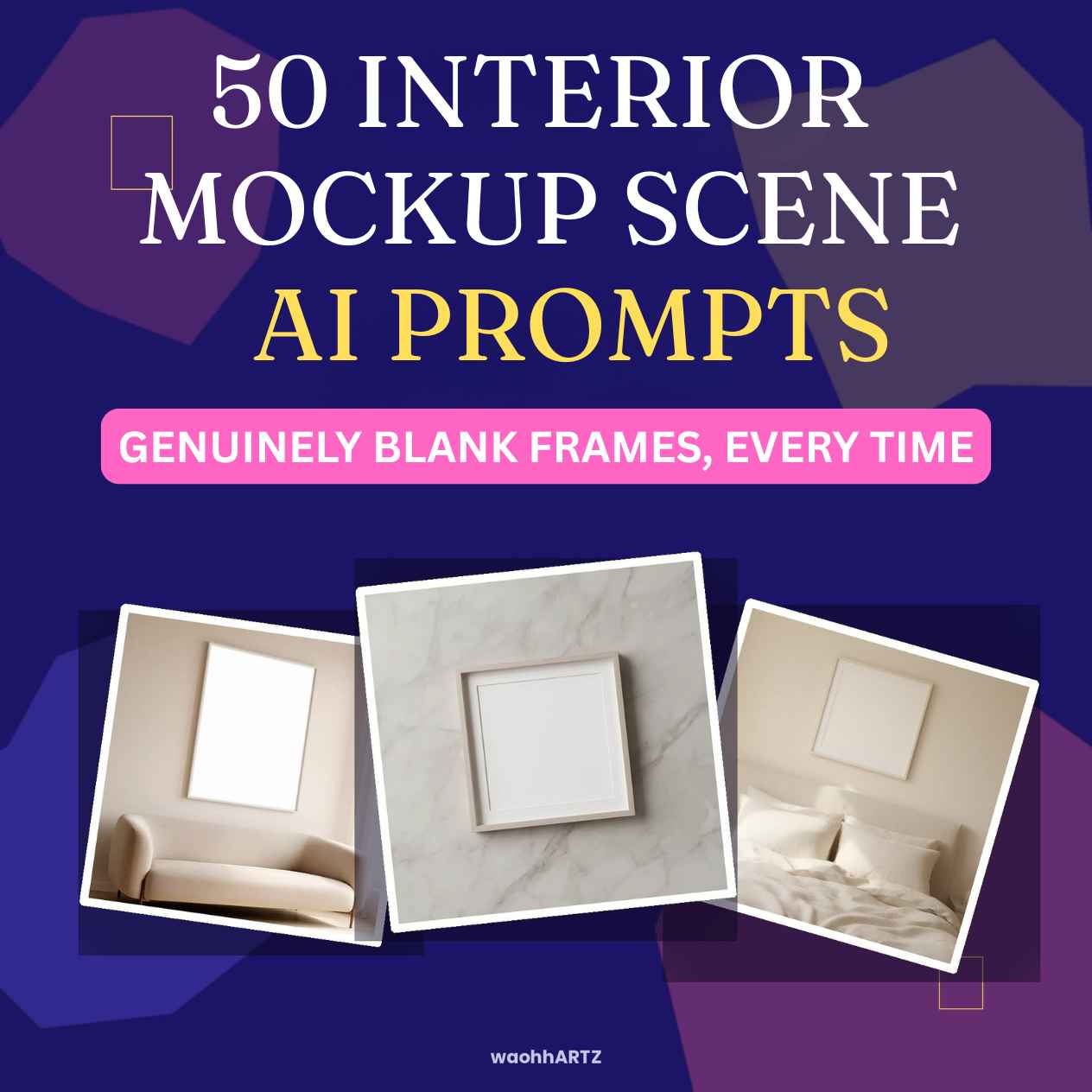 50 Interior Mockup Scene AI Prompts — Midjourney, DALL-E, Stable Diffusion — Instant Download PDF