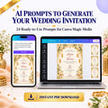 AI Prompts to Generate Your Wedding Invitation in Canva | 24 Magic Media Prompts | Instant Download PDF