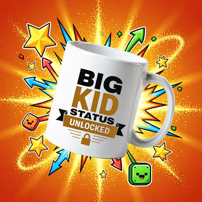Big Kid Status Mug