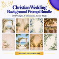 Christian Wedding Background Prompt Bundle | 30 Prompts, 8 Occasions | Instant Download PDF