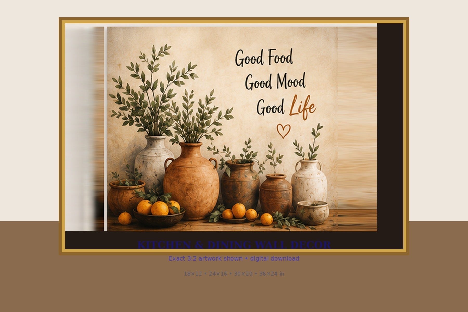 Good Food Good Mood Good Life exact artwork displayed as kitchen and dining wall decor in a 3:2 presentation