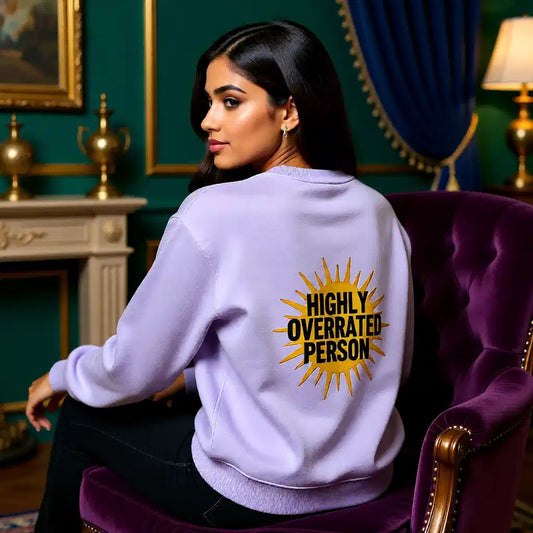 Oversized "Highly Overrated Person" Sweatshirt