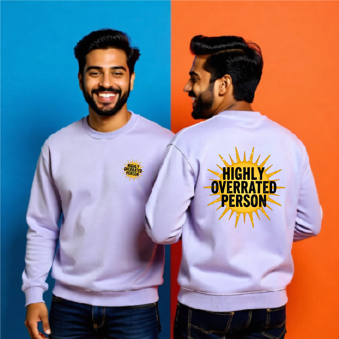 Oversized "Highly Overrated Person" Sweatshirt