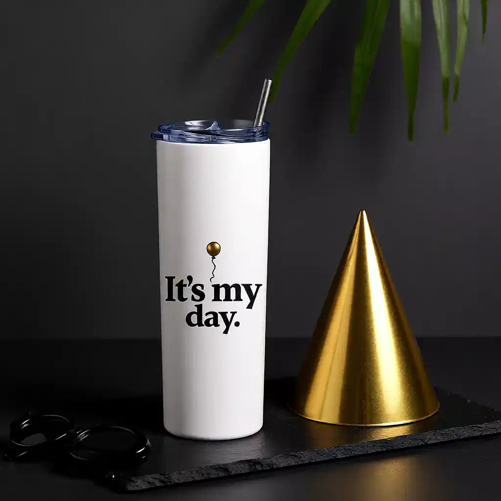 Its My Day Tumbler Bottle