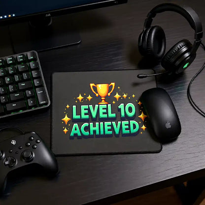 Level 10 Achieved Mouse Pad