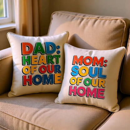 Mom Soul Dad Heart Pillows