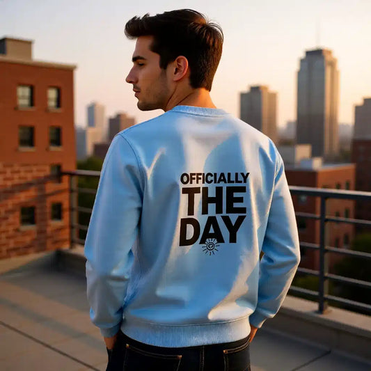 Officially The Day Unisex Sweatshirt