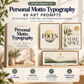 Personal Motto Typography AI art prompt kit overview with labelled example artwork; no finished art included.