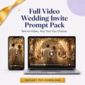 Full Video Wedding Invite Prompt Pack | Text-to-Video, Any Tool | Instant Download PDF