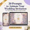 20 Prompts to Animate Your Wedding Invitation in Canva | Magic Animate &amp; Image-to-Video | Instant Download PDF