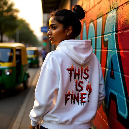 Bold "This Is Fine" Hoodie