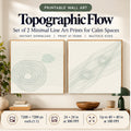 Topographic Flow printable wall art set of 2 displayed in a calm workspace, with Contour Basin and Contour Ridge plus 7200 × 7200 px, 24 × 24 in at 300 PPI and up to 40 × 40 in at 180 PPI print details.